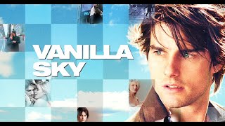 Vanilla Sky Full Movie Story Teller  Facts Explained  Hollywood Movie  Tom Cruise [upl. by Ehav]