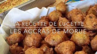 LA RECETTE TRADITIONNELLE DES ACCRAS DE MORUE ANTILLAIS [upl. by Gun]