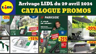 arrivage LIDL Parkside ce lundi 29 avril ✅ arrivage jardinage Parkside 🔥 Promos deals de la semaine [upl. by Rambert]