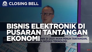 Resistensi Bisnis Elektronik di Pusaran Tantangan Ekonomi [upl. by Josselyn]