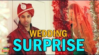 Wedding Surprise  Rahim Pardesi [upl. by Liatris]