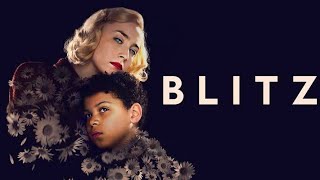 Blitz 2024 Movie  Saoirse Ronan Harris Dickinson Elliott Heffernan  Review And Facts [upl. by Fezoj]