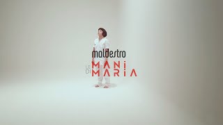 Maldestro  Le mani di Maria Official Video [upl. by Tomasina225]