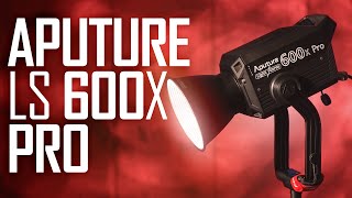 Aputure LS 600X PRO LED Light — What makes it PRO [upl. by Eylhsa]