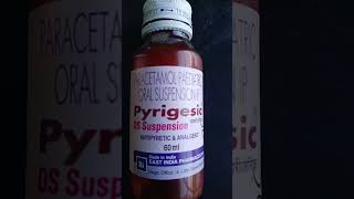 SYRUP PYRIGESIC PARACETAMOL 250MG viralvideoviralshortsbaby fever babylove babycare [upl. by Retepnhoj]