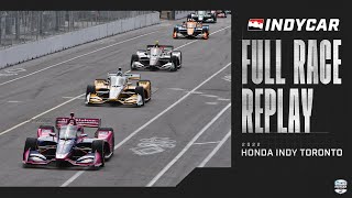 2022 Honda Indy Toronto from Streets of Toronto  INDYCAR SERIES Full Race Replay [upl. by Forester]