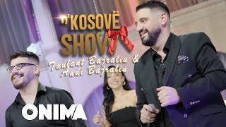 nâ€™Kosove show  Taulant Bajraliu amp Andi Bajraliu  Hite ne nje vend 2024 [upl. by Tudela508]