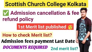 Finally 🥳 Merit List published  Fee refund policy  Fee Payment Last date  Scottish Church College [upl. by Sirromad]