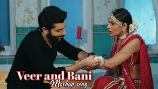 Veer and Bani new VM on mashup song veer vani naagin5 veerani [upl. by Donohue]