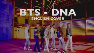 BTS 방탄소년단  DNA Acoustic English Cover  Lyrics [upl. by Arhoz]