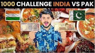 INDIAN Street Food VS Pakistan Street Food 😍1000 Rupee challenge [upl. by Janik]