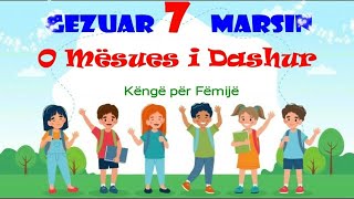 O Mësues i Dashur me tekst  Këngë Për Fëmijë  Song for Children [upl. by Oner]