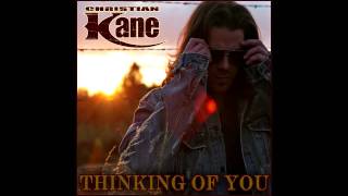 Christian Kane  Thinking Of You [upl. by Lyj]