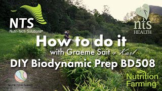 How to Do It Series  Episode 5  DIY Biodynamic Prep BD508 [upl. by Abbate402]