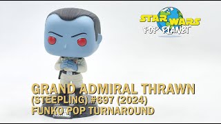 NEW EXCLUSIVE Grand Admiral Thrawn Steepling 697 SDCC 2024  Star Wars Funko Pop Turnaround [upl. by Miche]