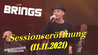 Brings  Sessionseröffnung Kölner Karneval 11112021 [upl. by Ettevram795]