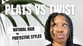 Plats vs Twist proscons  Natural Hair amp Protective Styles [upl. by Isiah193]