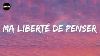 Florent Pagny  Ma liberté de penser Lyric video [upl. by Sinclare56]