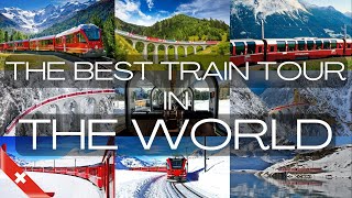 Bernina Train THE BEST TRAIN TOUR IN THE WORLD [upl. by Nicolais396]