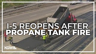 Interstate 5 reopens in Portland after nearly 12hour closure following propane tank fire [upl. by Hamil]