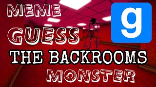 Pow HAHA GUESS the MONSTER MEME in Backrooms GMOD [upl. by Cavanagh]