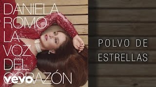 Daniela Romo  Polvo de Estrellas Cover Audio [upl. by Ynahteb]