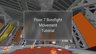 Full Floor 7 Boss Movement Guide  Hypixel Skyblock Dungeons [upl. by Helenka]