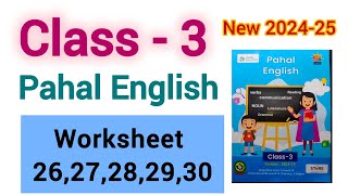 Class 3 english workbook worksheet 26 27 28 29 30 kaksha 3 pahal english karyapatrak 26 27 28 29 30 [upl. by Farly]