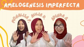 Patogenesis Kelainan Email Amelogenesis Imperfecta [upl. by Anawait206]