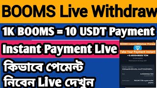 BOOMS Live Withdraw  Instant Payment Received Offer  Booms Payment Proof  Dont Miss [upl. by Adan]