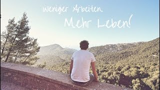 ➤ Das Geheimnis vom Weniger Arbeiten amp Mehr Leben I Max GREEN [upl. by Tremaine]