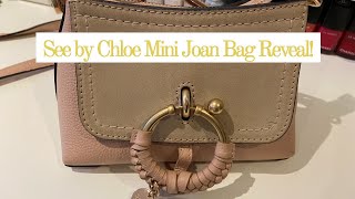 See by Chloe Mini Joan Bag  Reveal and What Fits [upl. by Aidile]