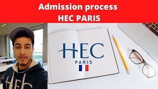 HEC Paris MBA  Admission Process  GMAT  Essays  LOR [upl. by Olpe896]