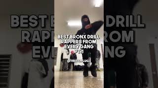 Best Bronx Drill Rappers in every gang currently Pt1 [upl. by Lewellen]