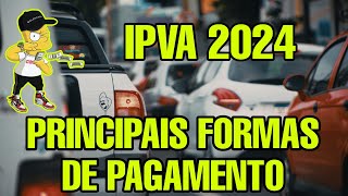 IPVA 2024 COMO PAGAR FAZER PAGAMENTO DO IPVA 2024 ONDE FAZER [upl. by Ynoble]