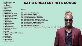 Sat B Greatest Hits and Collabo [upl. by Marka986]