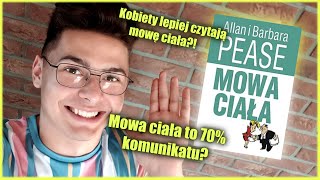 Podręcznik mowy ciała  quot MOWA CIAŁA quot  Allan i Barbara Pease  recenzja książki [upl. by Juliet120]