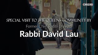 Special Visit to the Queens Community by RABBI DAVID LAU [upl. by Anilemrac]