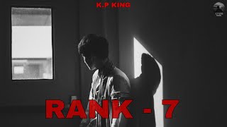 RANK  7  Official audio  KP KING  Hindi rap song [upl. by Hiltner]