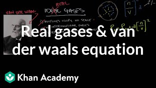 Real gases and the van der Waals equation  Physical Processes  MCAT  Khan Academy [upl. by Izawa301]