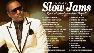 Best RampB Slow Jams Mix  Johnny Gill Boyz II Men Brian McKnight  KCi amp JoJo Janet Jackson [upl. by Edaj]