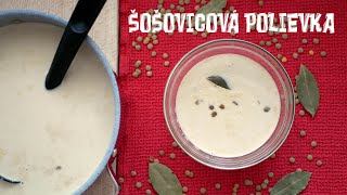 Šošovicová polievka na kyslo  Sour Lentil soup [upl. by Cerys855]