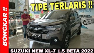 Bongkar  Suzuki New XL7 15 Beta 2022  Review Exterior amp Interior Terbaru Tipe Terlaris [upl. by Somar914]