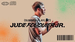 Summer Playlist  Jude Fouquier Jr [upl. by Jenine]