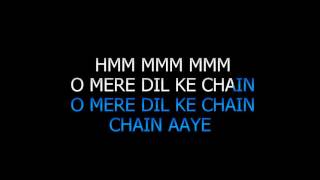 O Mere Dil Ke Chain Karaoke Video Lyrics Sanam Puri High Quality [upl. by Yaluz567]