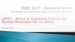 FIDIC 2017 Cl 81  L051 Notice of Submission of Programme [upl. by Hepsiba]