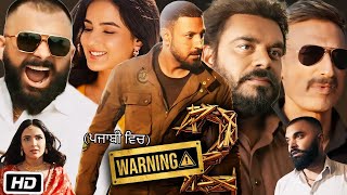 Warning 2 Full HD Movie  Gippy Grewa l Prince Kanwaljit S  Jasmin B  Story Explanation [upl. by Harv12]