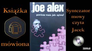 1 Joe Alex Powiem wam jak zginął 1959 audiobook cz 6  6 [upl. by Drofwarc]