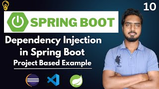 10 Dependency injection in Spring Boot Project based Example  Spring Boot Tutorials In Hindi [upl. by Ainollopa]