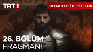 Mehmed Fetihler Sultanı 26 Bölüm Fragmanı mehmedfetihlersultani [upl. by Mukul]